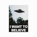 I Want to Believe art poster